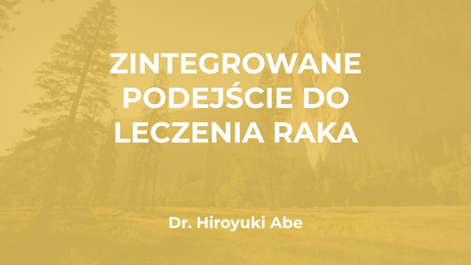 abe zintegrowane podejscie do leczenia raka