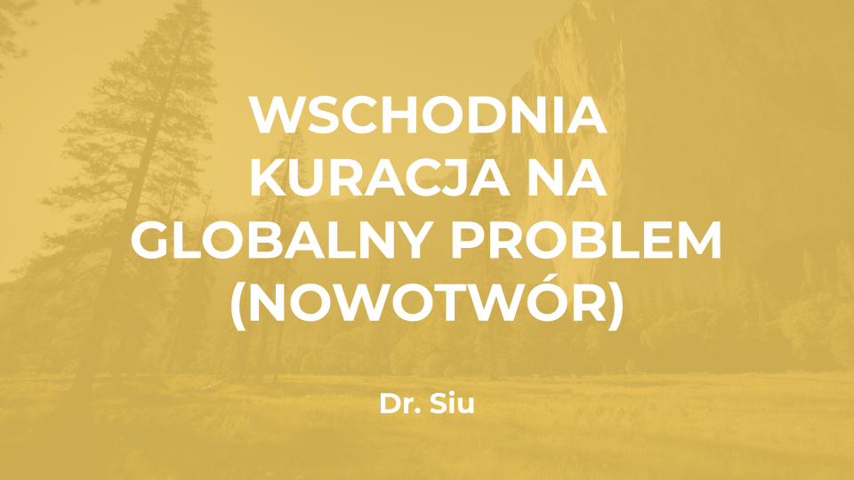 dr siu wschodnia kuracja na globalny problem